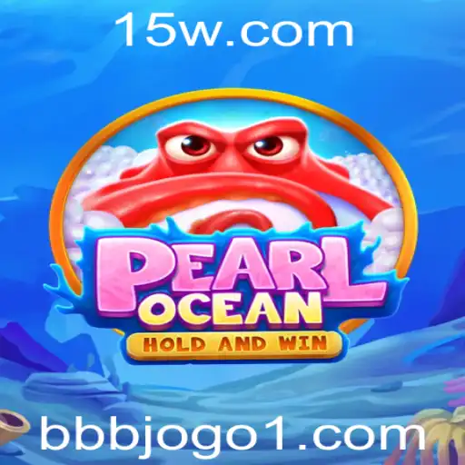 Descubra o Fascinante Mundo de PearlOcean: O Jogo Que Está Conquistando o Mundo
